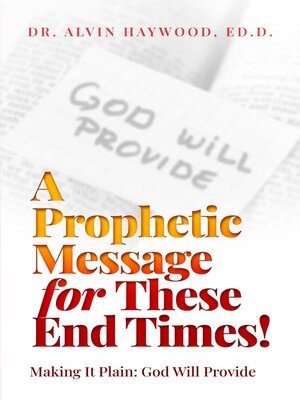 cover image of A Prophetic Message for These End Times!